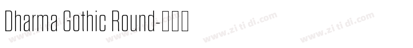 Dharma Gothic Round字体转换